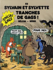 Sylvain et Sylvette Tome 52 : tranches de gags !