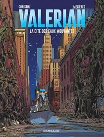 Valérian Tome 1 : la cité des eaux mouvantes