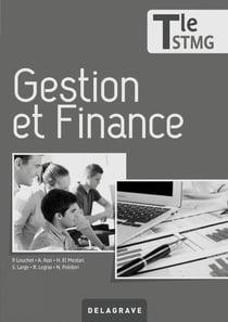 Gestion et finance - terminale STMG - livre du professeur