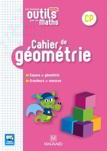 Les nouveaux outils pour les maths : cahier de géométrie - CP (édition 2018)