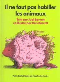 Il ne faut pas habiller les animaux