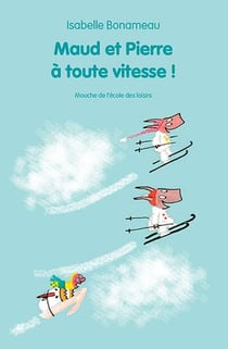Maud et Pierre à toute vitesse
