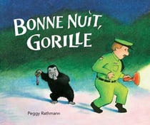 Bonne nuit, gorille