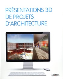 Présentations 3D de projets d'architecture