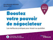 Boostez votre pouvoir de négociateur