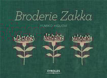 Broderie zakka - plus de 40 motifs monochromes et bicolores à broder et autant de projets couture