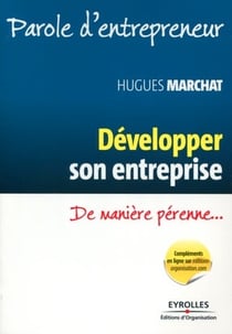 Développer son entreprise - de manière pérenne...