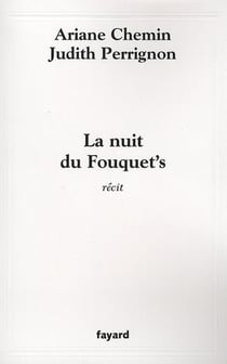 La nuit du Fouquet's