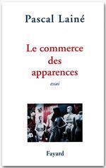 Le commerce des apparences