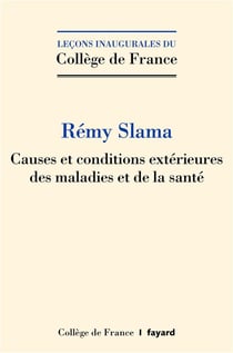 Causes et conditions extérieures des maladies et de la santé