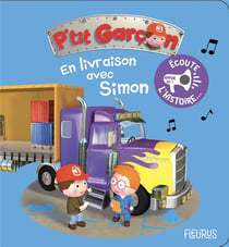 Écoute l'histoire : P'tit Garçon : en livraison avec Simon