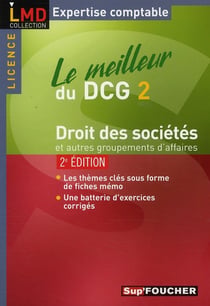 Le meilleur du dcg 2 - droit des sociétés et autres groupements d'affaires (2e édition)