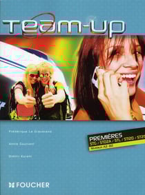 Team up - anglais - 1ères niveaux a2 - b2