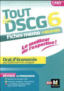 Tout le dscg 6 - oral d'économie