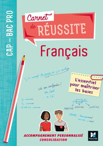 Carnet de réussite : français - CAP-Bac pro - manuel de l'élève (édition 2019)