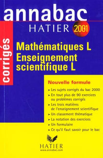 Annabac - mathematiques & enseignement scientifique l- corriges 2001