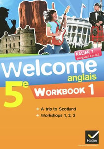 Welcome : anglais - 5ème - workbook (édition 2012)