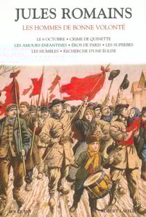 Les Hommes de bonne volonté Tome 1