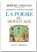 La poésie du moyen age