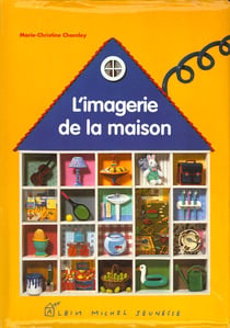 L'imagerie de la maison