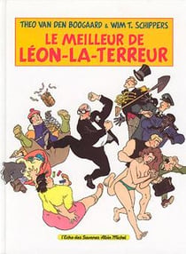 Léon-la-terreur  Tome 2 - le meilleur de Léon-la-terreur