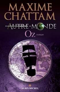 Autre-Monde Tome 5 : Oz