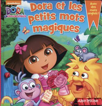 Dora et les petits mots magiques
