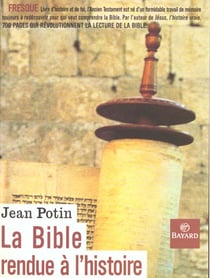 Bible rendue a l'histoire