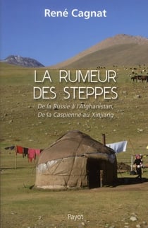 La rumeur des steppes