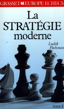 La stratégie moderne Tome 2