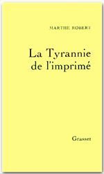 La tyrannie de l'imprimé