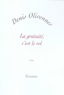 La gratuité, c'est le vol