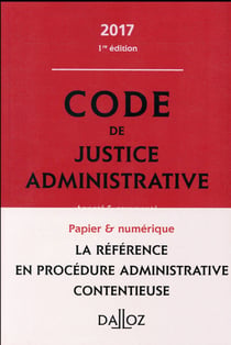 CODE DES PROCEDURES ADMINISTRATIVES 2017 (COMMENTE)