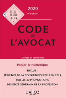 Code de l'avocat - annoté et commenté (édition 2020)