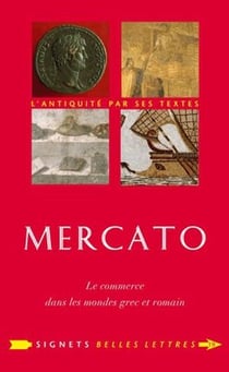 Mercato - le commerce dans les mondes grec et romain
