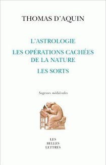 L'astrologie, les sorts, les opérations cachées de la nature
