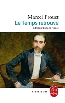 À la recherche du temps perdu Tome 7 : le temps retrouvé
