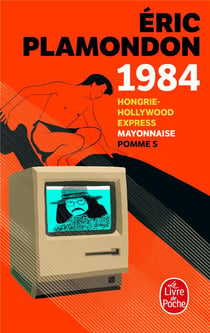1984 : Hongrie-Hollywood express - mayonnaise - pomme S
