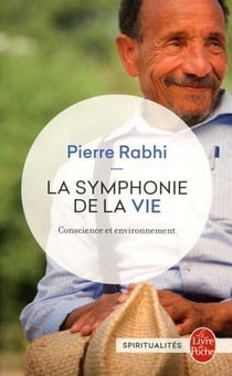 La symphonie de la vie - conscience et environnement