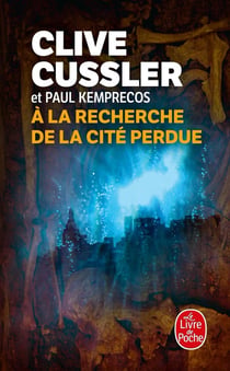À la recherche de la cité perdue