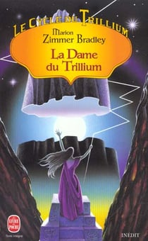 Le cycle du trillium (tome 3)