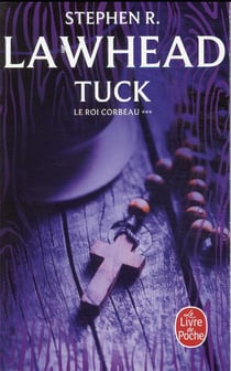 Le roi corbeau Tome 3 - Tuck