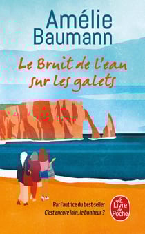 Le Bruit de l'eau sur les galets