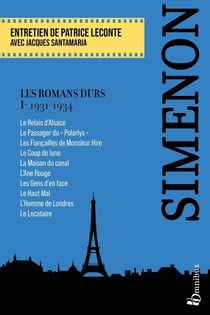 Les romans durs Tome 1 : 1931-1934