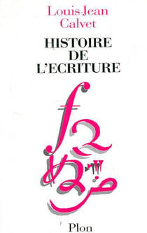 L'histoire de l'ecriture