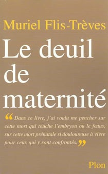 Le deuil de maternite