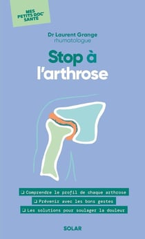 Mes petits doc' santé : Stop à l'arthrose