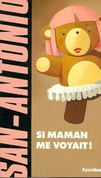Si maman me voyait