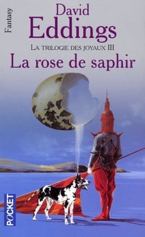 La trilogie des joyaux Tome 3 : la rose de saphir