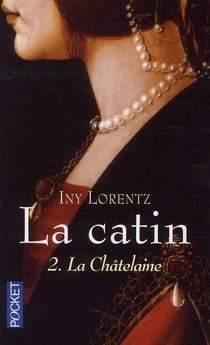 La catin t.2 - la châtelaine